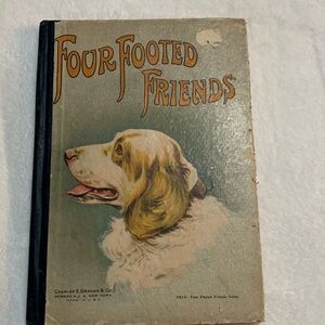 Rare early 1900’s children’s lesson book: Four Footed Friends